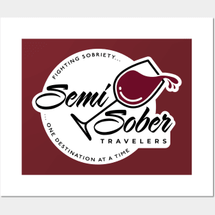 Original Semi-Sober Travelers Wine design with solid background Posters and Art